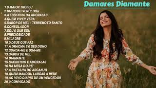 Damares Diamante CD Completo | As Melhores Música Gospel 2021 | Louvores e Adoração 2021