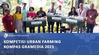 KOMPETISI URBAN FARMING KOMPAS GRAMEDIA 2023