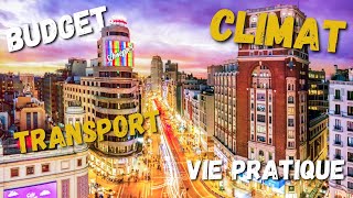 TOUT SAVOIR avant d'aller à MADRID : retour d'expérience