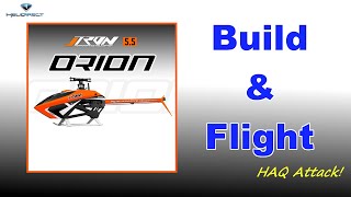 Tron 5.5 Orion Build and Flight by HAQ Attack!