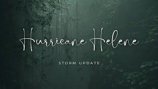 Helene Storm Update by Kevin Dellinger