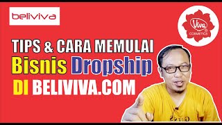 REVIEW DAN TIPS CARA BISNIS DROPSHIP DI BELIVIVA.COM