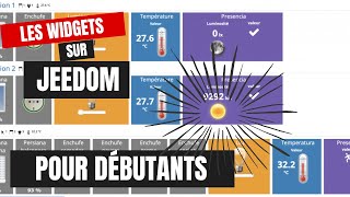 Devenez expert en widgets Jeedom