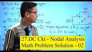 27. DC Ckt - Nodal Analysis Math Solution - 02