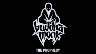 Buddha Monk - Got's Like Come On Tru