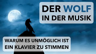 Der Wolf in der Musik | Obertonreihe, Komma, historische Stimmungen, Wolfsquinte, Hörbeispiele