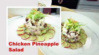 Chicken Pineapple Salad || Hawaiian Style chicken salad || Fancy Chicken salad || Healthy Chicken.