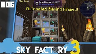 Automated Sieving Windmill [Sky Factory] 006