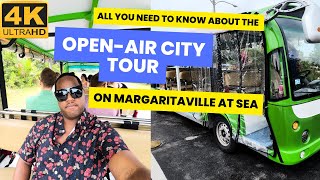 [4k] OPEN AIR CITY TOUR ON MARGARITAVILLE AT SEA | REVIEW AND WALKTHROUGH