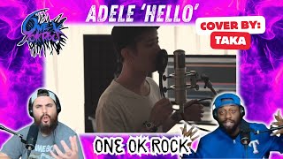 Adele - Hello (Cover by Taka from ONE OK ROCK) REACTION