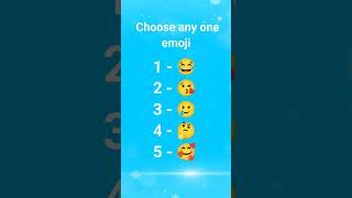 Choose any one emoji | Quiz WhatsApp status video | Quiz status| Quiz video