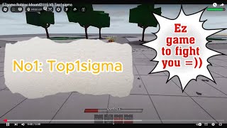 EZgame Roblox: khoatd2115 VS Top1sigma