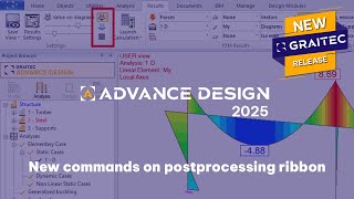 GRAITEC Advance Design: New commands on postprocessing ribbon