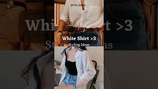 white shirt styling ideas🥰 #whiteshirt #girls #korean #aesthetic #stylish #styling #outfit #outfits