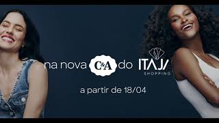 C&A INAUGURA SUA PRIMEIRA LOJA EM ITAJAÍ