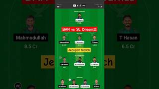 BAN vs SL Dream11 Prediction Team today 👑 #trending #shorts #viral