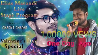 NEW SANTALI SONG 2020 || Chadni Chadni || Eliyash Marandi LIVE Stage Program