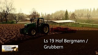 Ls19 Hof Bergmann / Grubbern