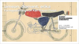 Teil 2/5: Karl Clauss Dietel in der Ausstellung "simson, diamant, erika"