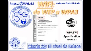 🌐 WiFi - de WEP a WPA3 (nivel de Enlace) - Aprendiendo Ciberseguridad paso a paso - Charla 29