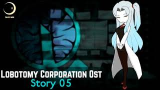 Lobotomy Corporation OST - Story 05 1hour/1час