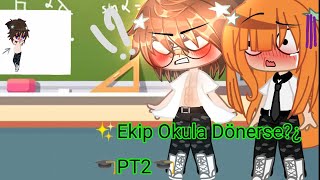 ✨Ekip Okula Dönerse¿?🎓PT2🎓 #bobby1545#gacha#boralo#boralogacha#boraloedit#minecraft#edit#keşfet