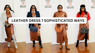 COST PER WEAR : Leather Dress 7 Sophisticated Ways || Passion Heavenly