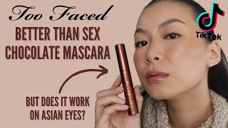 Too Faced Better Than Sex Chocolate Mascara Review (Does This Work on Asian Eyes?)