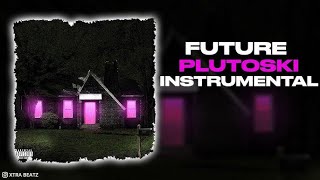 Future - PLUTOSKI (Official Instrumental)