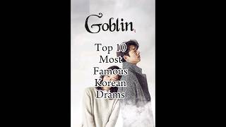 Top 10 Most Famous Korean Dramas💫💥(part vii)#kdrama #top10 #korea #shorts