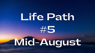 Life Path 5 - Dreams Coming True! Tarot Oracle Reading Mid August