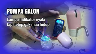 Pompa galon elektrik gak mau hidup