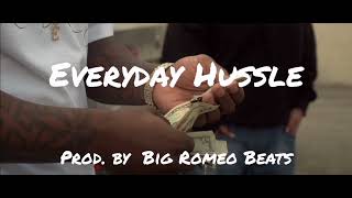 Baldacci x Conejo Type Beat - "Everyday Hussle" | Big Romeo Beats