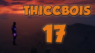 T H I C C B O I S 17