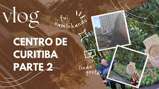 centro de Curitiba parte 2