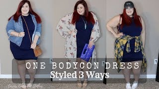 Plus Size Style- How to Style a Bodycon Dress 3 Ways