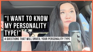 How to Find Your Personality Type (for free!) - 4 Questions to Ask Yourself