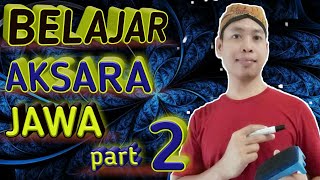 Belajar Aksara Jawa Mudah LEARNING JAVANESE SCRIPT Part 2