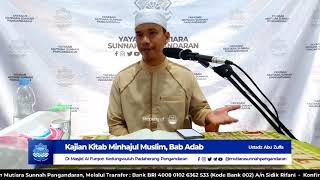 Adab Muslim Terhadap Al Qur'an - Ustadz Abu Zulfa - Masjid Al Furqon Padaherang Pangandaran