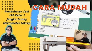 ALAT UKUR PANJANG, IPA SMP KELAS 7 , CARA MEMBACA HASIL PENGUKURAN JANGKA SORONG , MIKROMETER SEKRUP