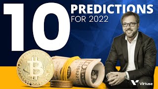 10 Financial Predictions for 2022 to Protect Your Wealth