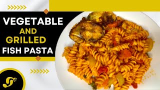 VEGETABLE AND GRILLED FISH PASTA // DELICIOUS QUICK PASTA RECIPE