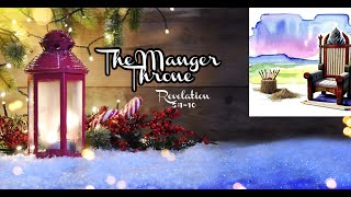 The Manger Throne