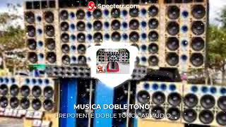 PREPOTENTE DOBLE TONO CAR AUDIO