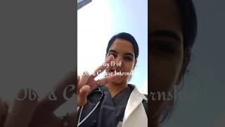 Day 11 of 49 Hectiest Days of Obs & Gynae Internship||MBBS Internship Days| #Mbbs_internship #shorts