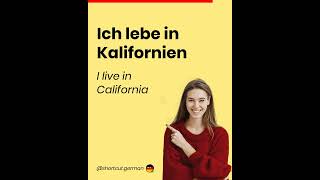 Ich lebe in Kalifornien