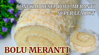 Bongkar Resep Bolu Meranti yang super Lembut