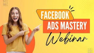 Facebook Ads Mastery