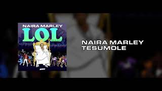 Naira Marley - Tesumole prod. Rexxie [OFFICIAL AUDIO]