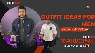 4 Simple outfit ideas for men | Outfit ideas for men | Snitch Haul |Men's Fashion Malayalam